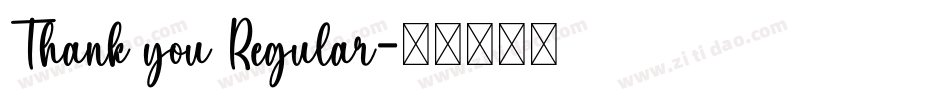 Thank you Regular字体转换